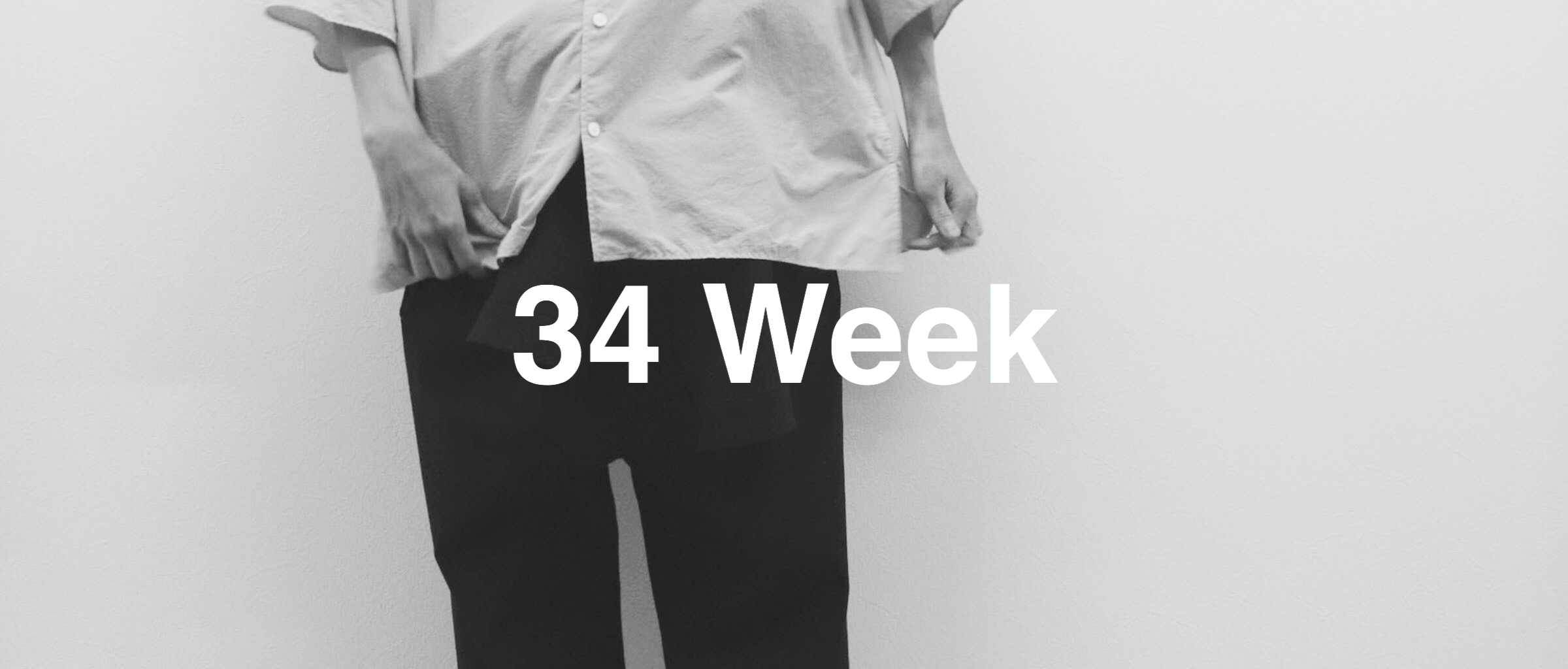 Styling 34Week