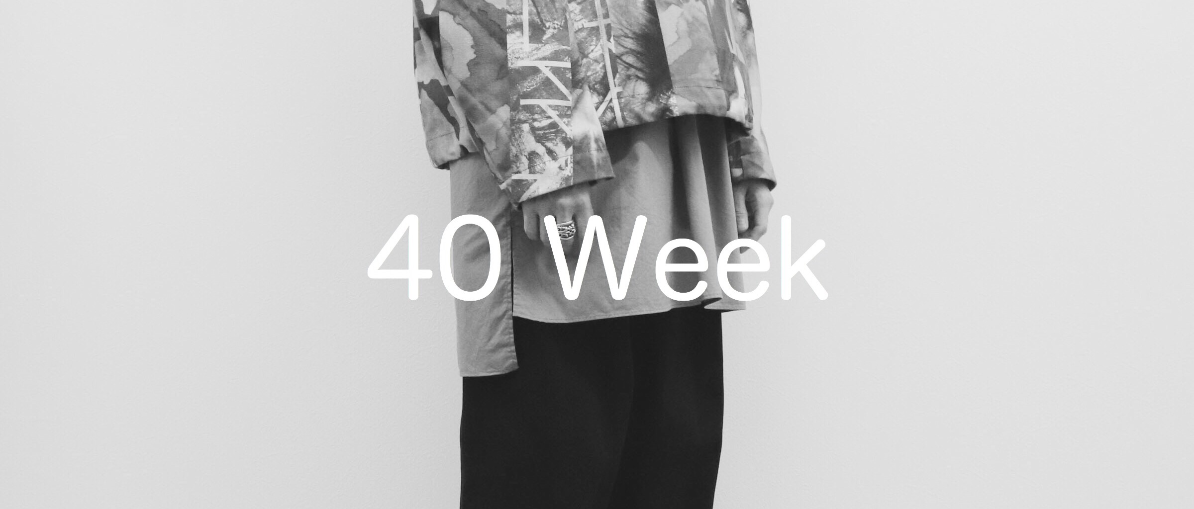 Styling 40Week