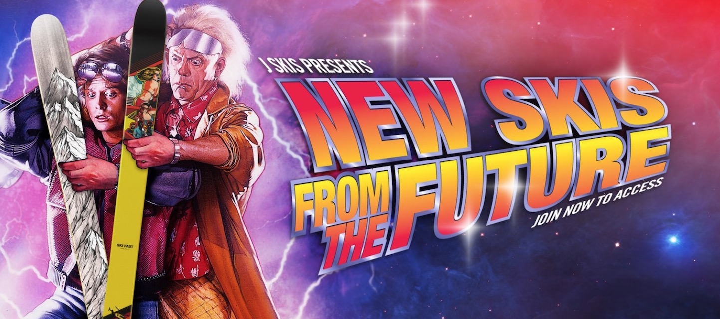 NEW J SKIS FROM THE FUTURE セール開催！