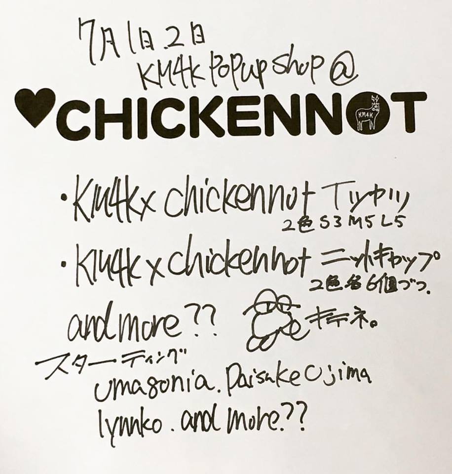 ●KM4K POP UP SHOP @ 京都三条 CHICKENNOT