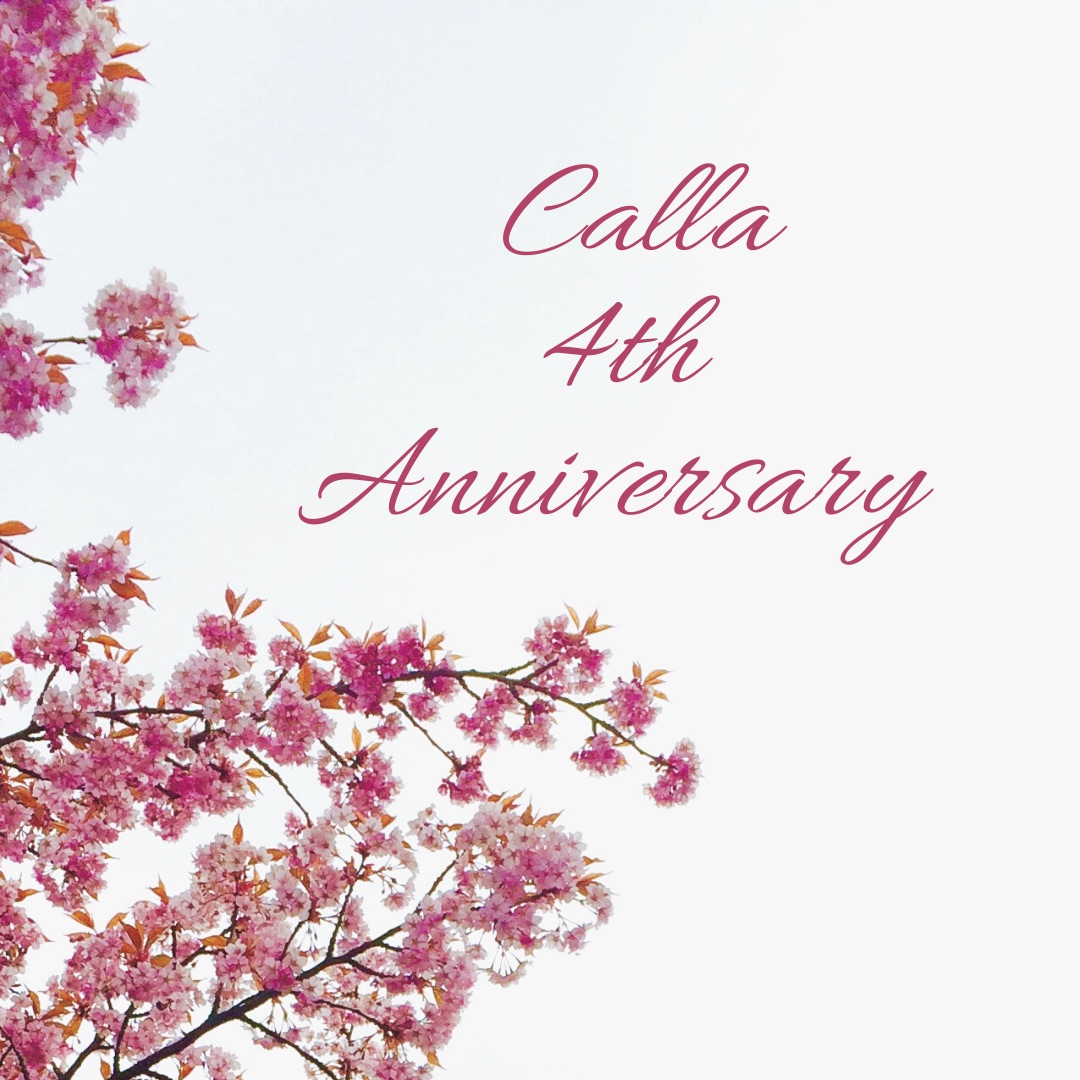 Callaは4周年を迎えました。