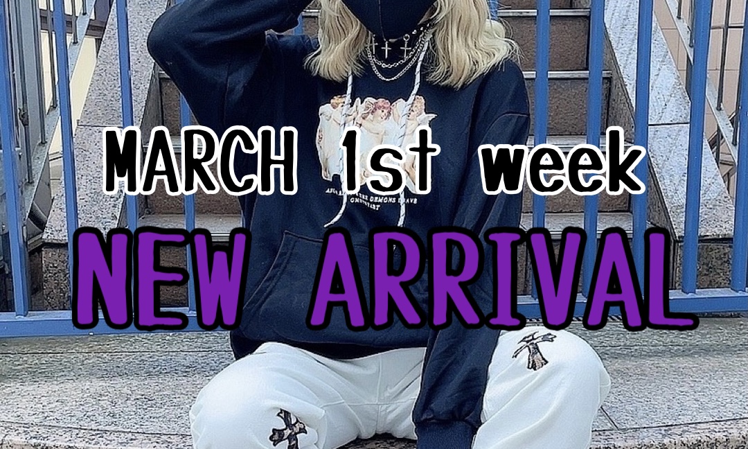 ❤︎March 1st week new arrival