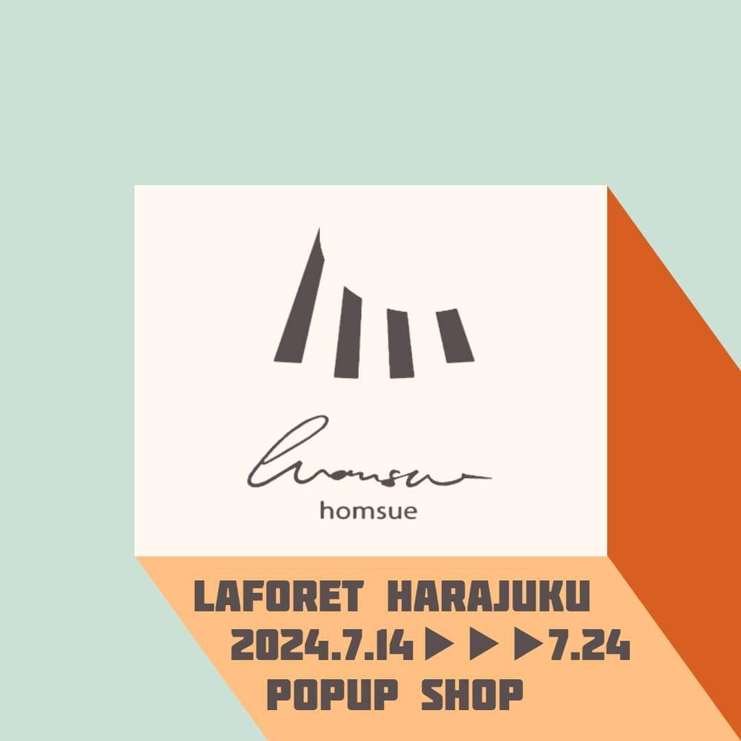 【ラフォーレ原宿】7/14-24