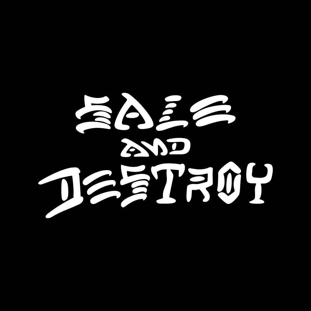 SALE AND DESTROY
