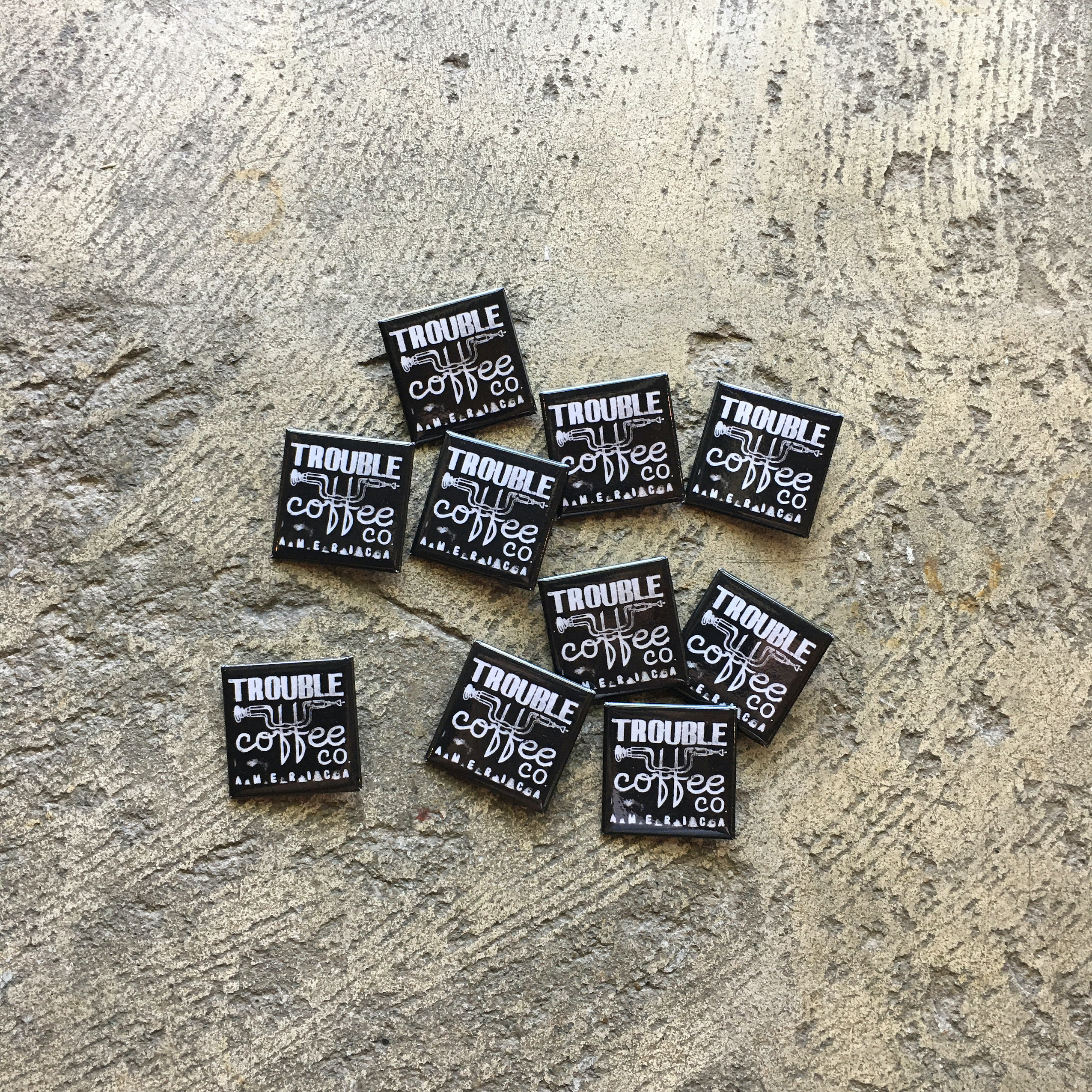 TROUBLE COFFEE : PINS