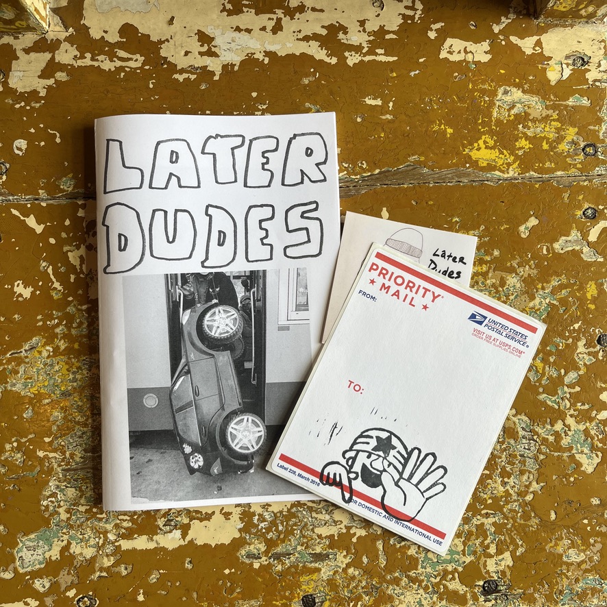 LATER DUDES : Zine issue22