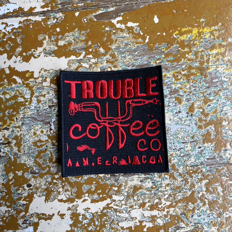 TROUBLE COFFEE : PATCH