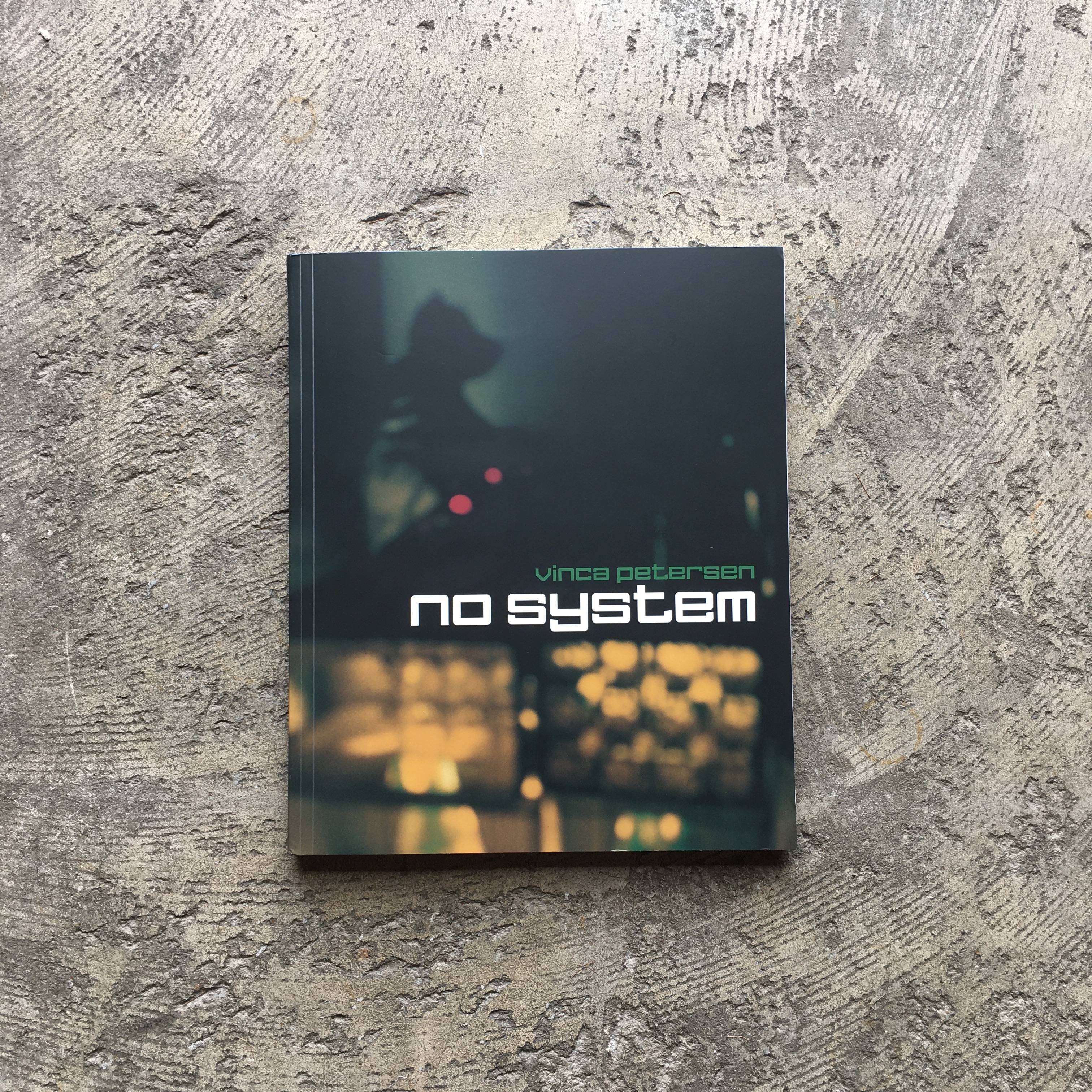No System : Vinca Petersen