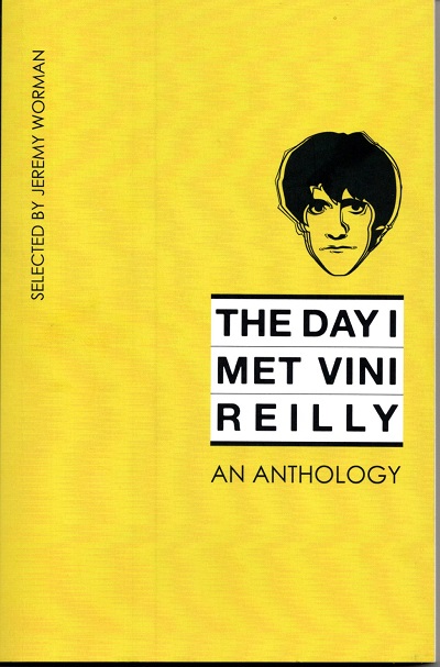 The Day I met Vini Reilly『僕がヴィニ・ライリーに会った日』前書きと第1章