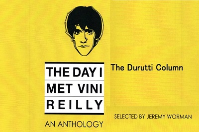 The Day I met Vini Reilly『僕がヴィニ・ライリーに会った日』 ウィル・ケンプ