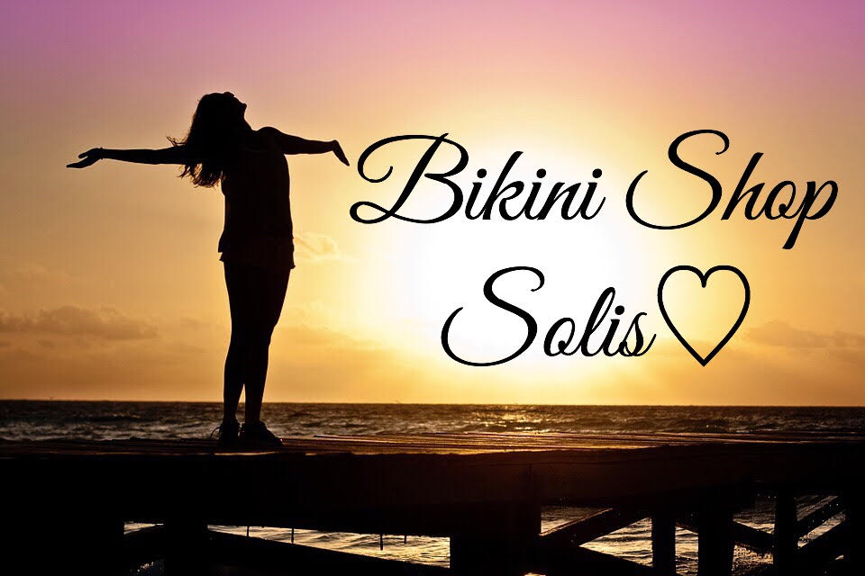 〜太陽のお店〜Bikini Shop Solis♡　オープン♪