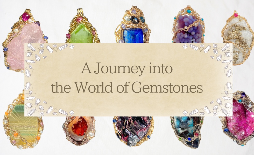 A Journey into the World of Gemstones