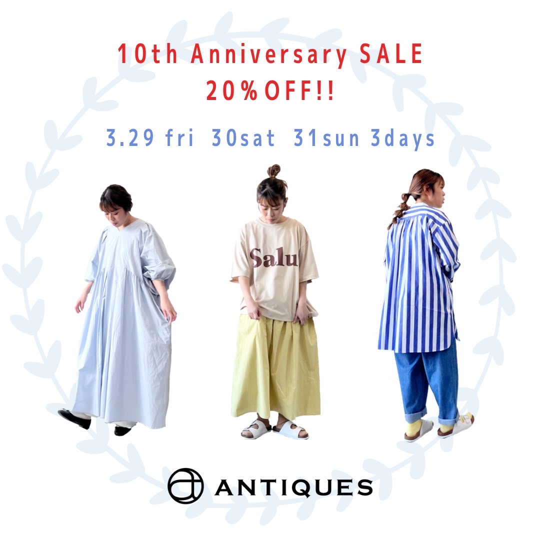 ・・10th Anniversary Sale・・