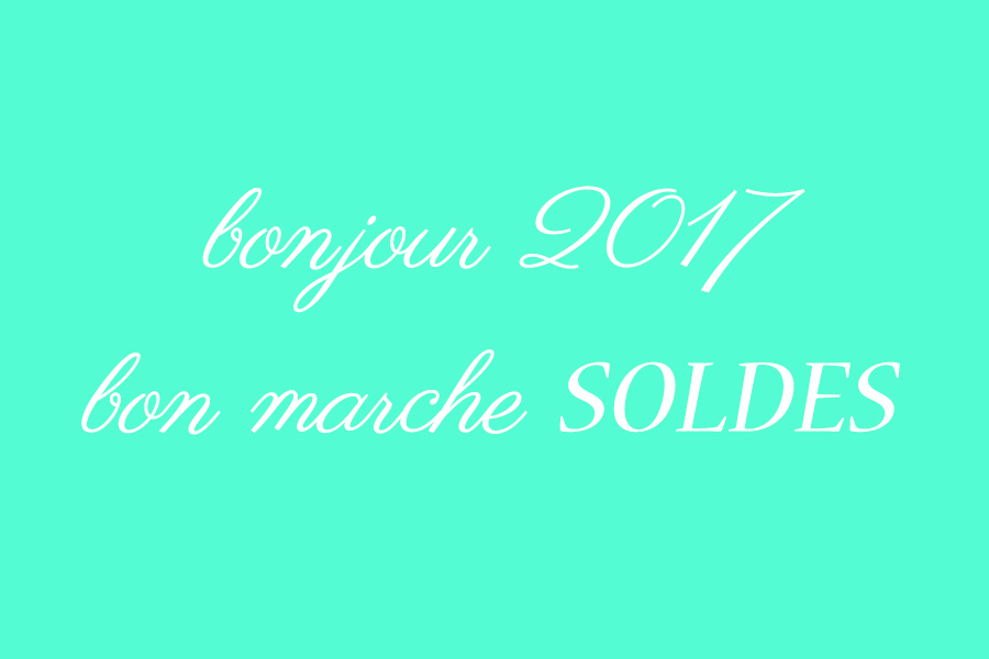 bonjour 2017！ bon marche SOLDES！