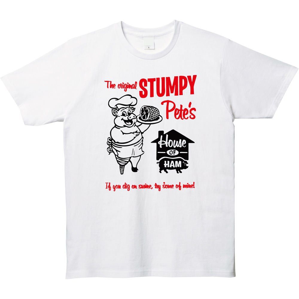 【遊び心満載!】伝説の架空レストラン「Stumpy Pete's House of Ham」Tシャツ