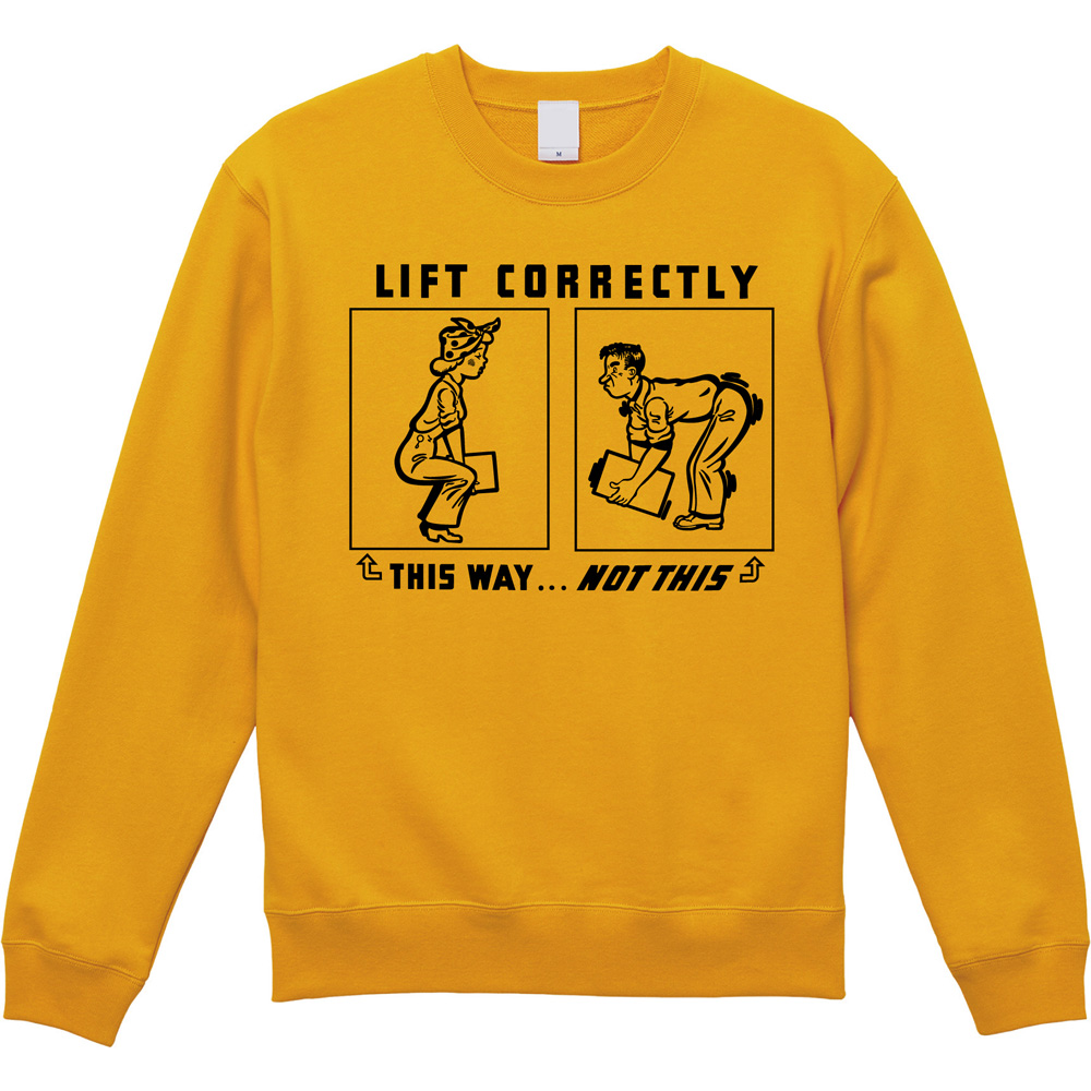 秋冬もご安全に！1940年代レトロ安全ポスター「LIFT CORRECTLY」厚手スウェットが登場
