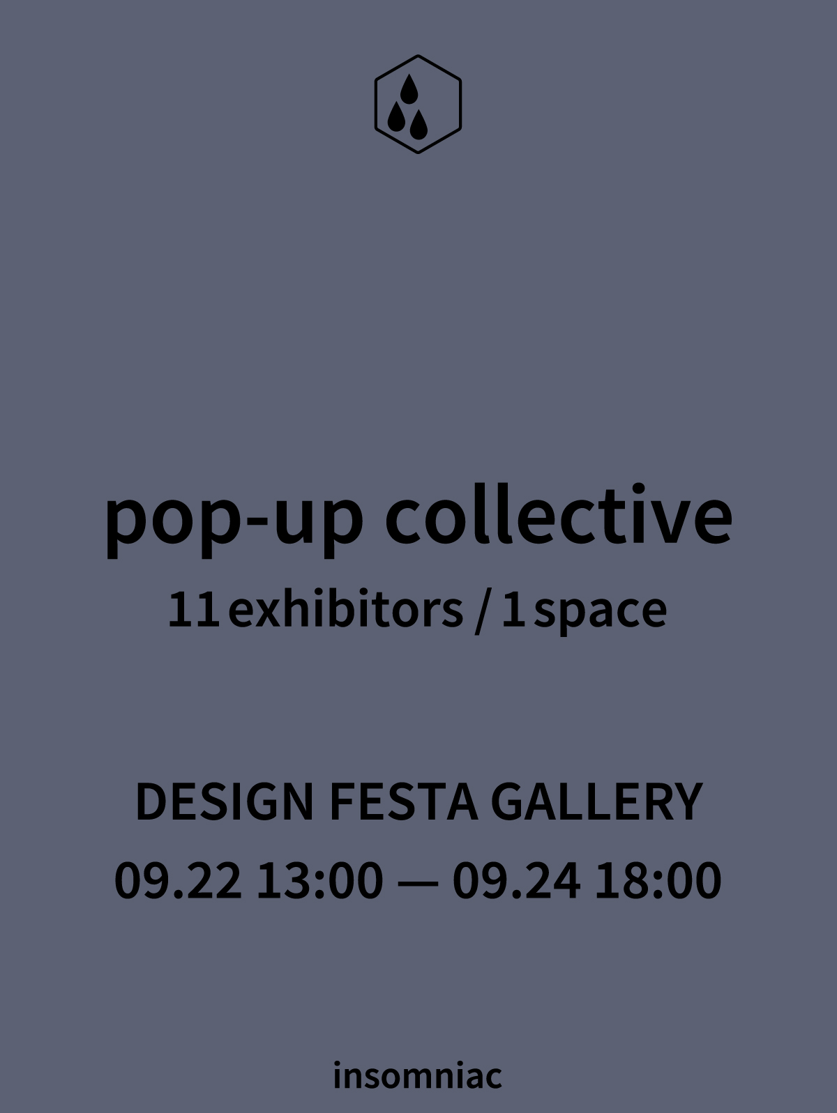 11 exhibitors / 1 space