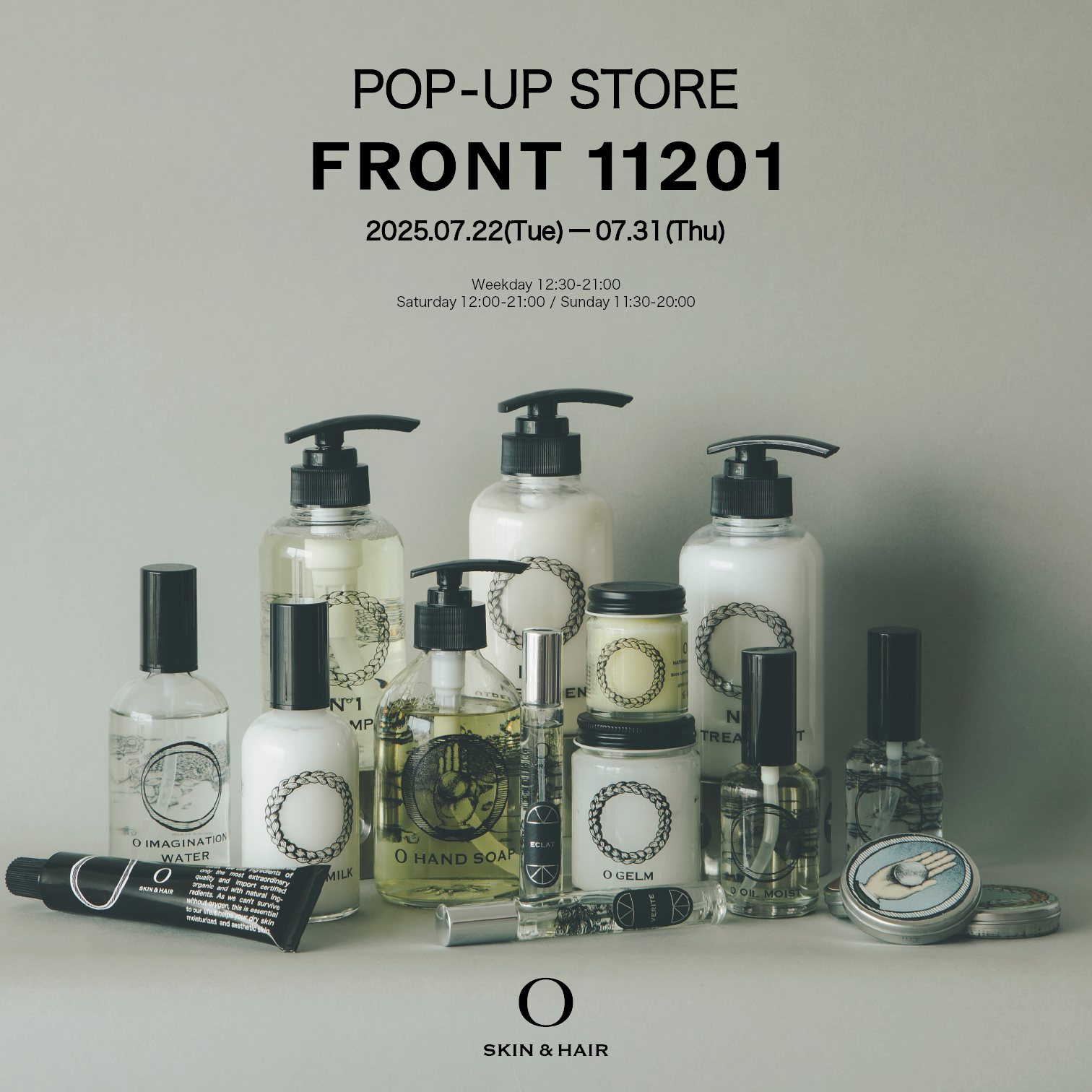 【POP UP 開催】Front11201 × O SKIN & HAIR