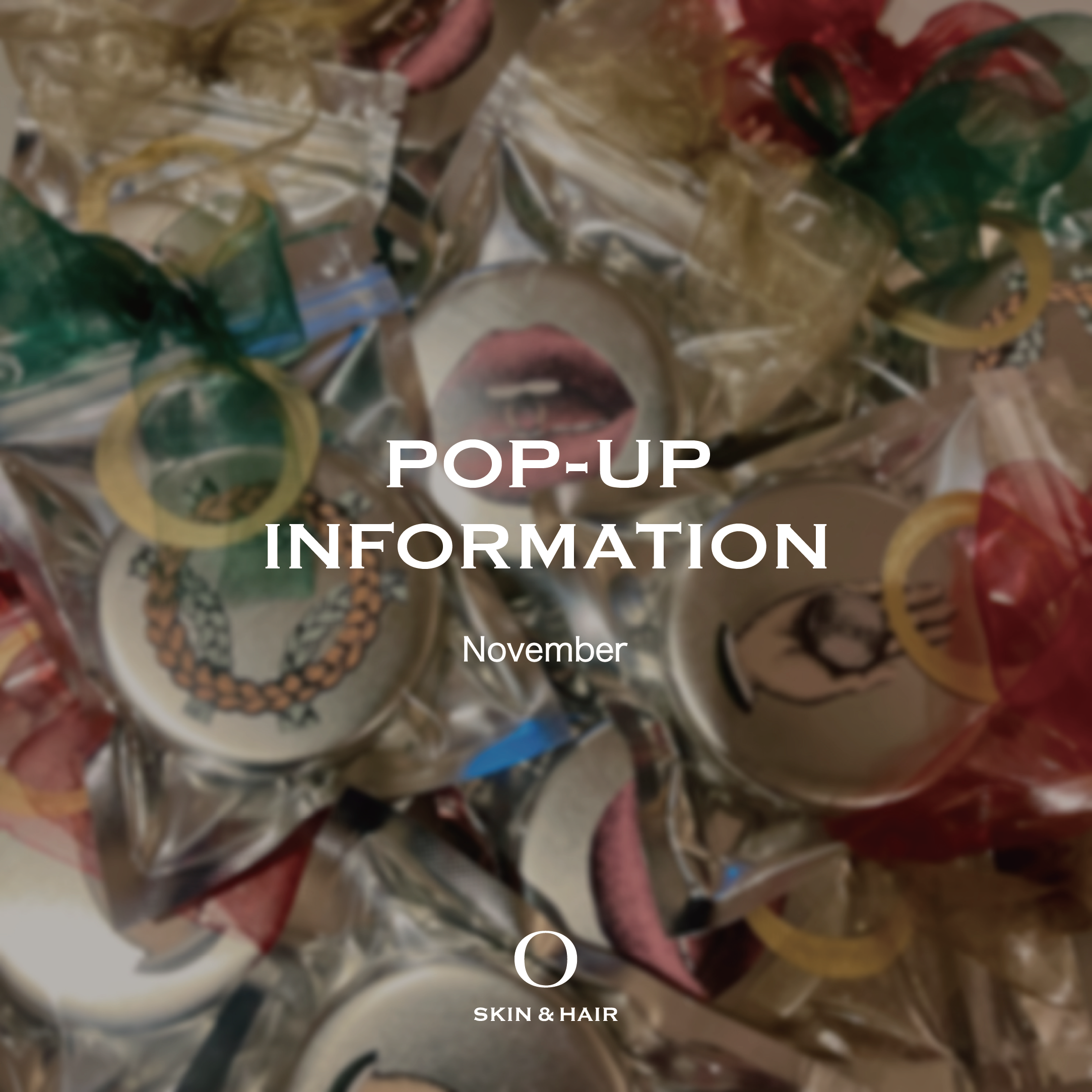 【POP-UP INFORMATION】 11月 POP-UP