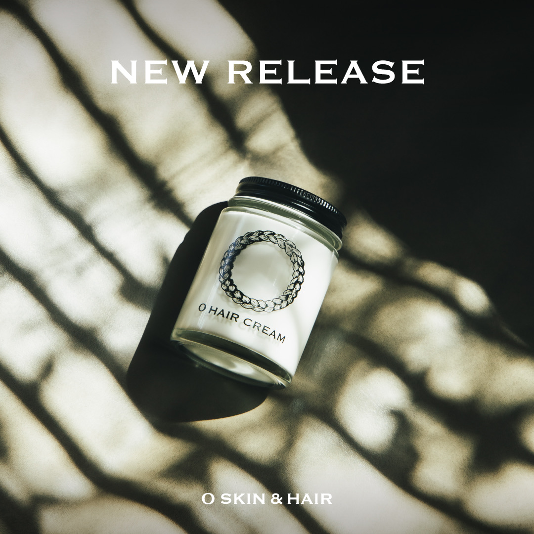 オー・ヘアクリーム 発売のお知らせ