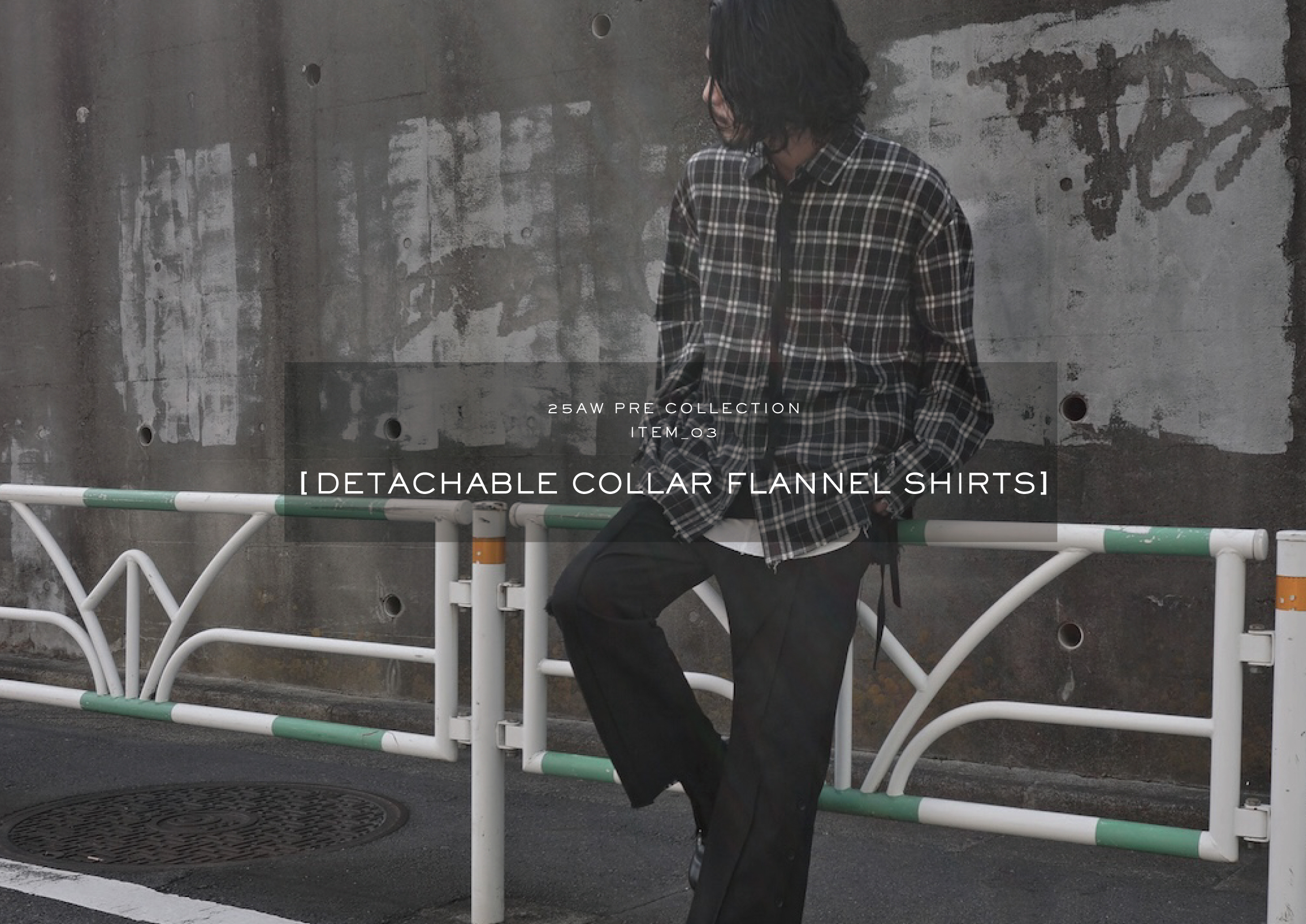 25AW PRE ITEM_03 [DETACHABLE COLLAR SHIRTS]