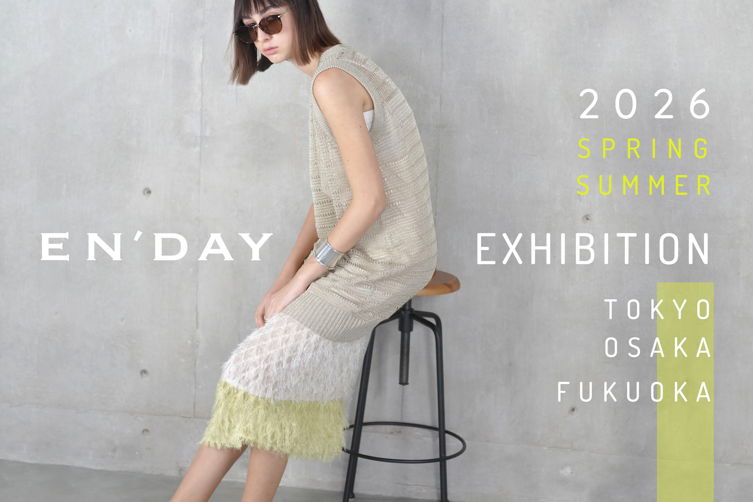 【展示会】2026 Spring & Summer @東京・大阪・福岡