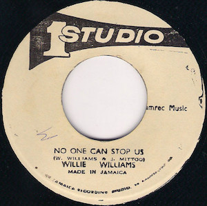 Willie Williams - No One Can Stop Us（和訳/歌詞付）