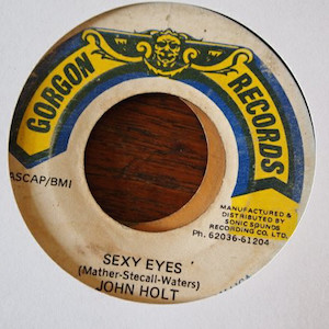 John Holt - Sexy Eyes（和訳/歌詞付）