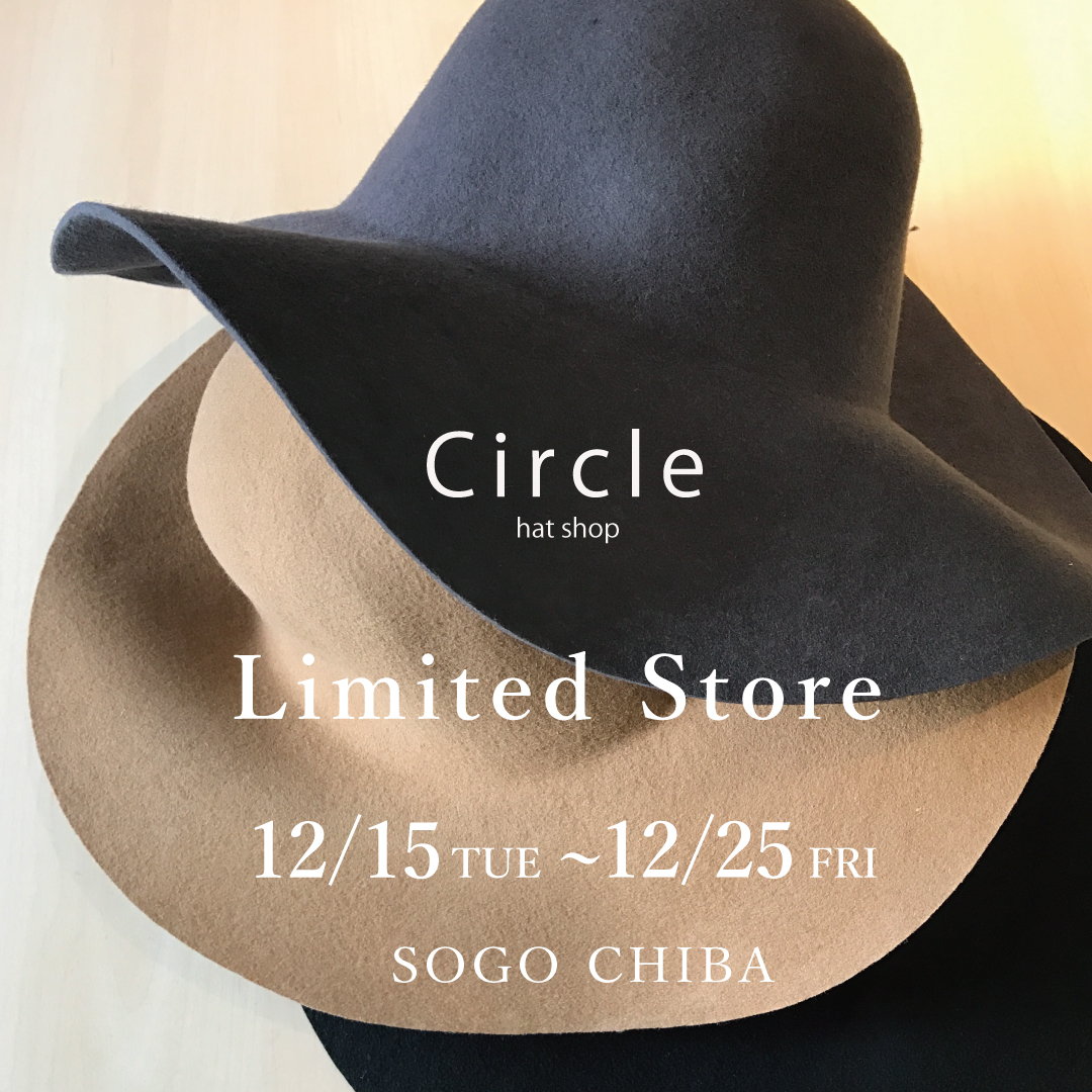 【千葉そごう Circle Limited Storeのお知らせ】﻿