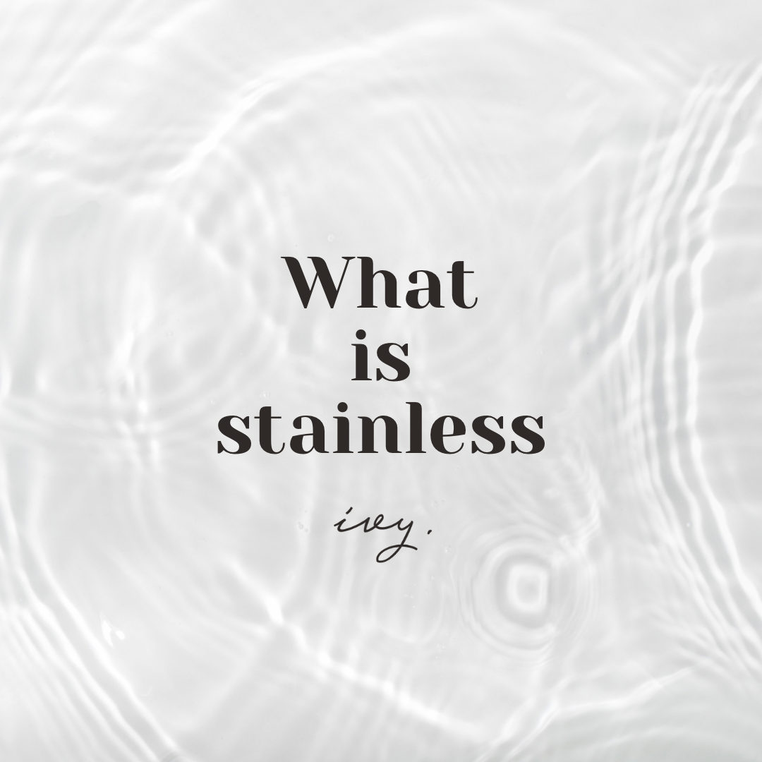 "stainless"とは？