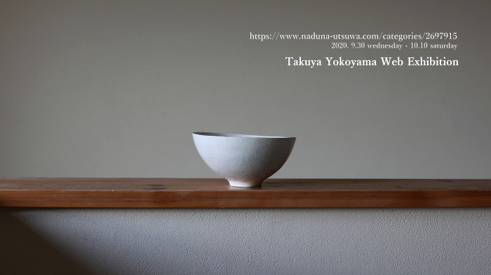 Takuya Yokoyama Exhibition