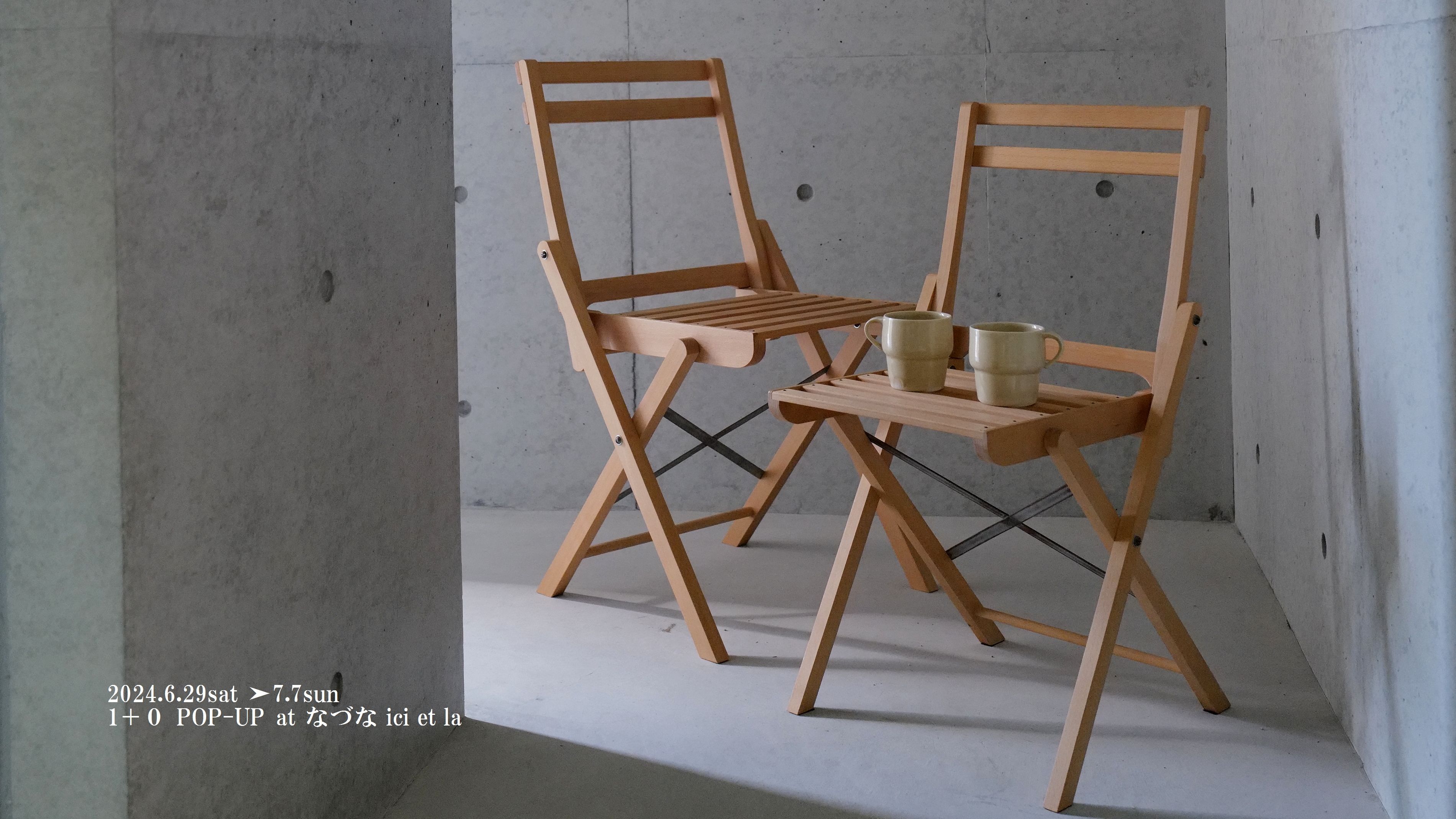 １＋0 POP-UP at なづな ici et la‘