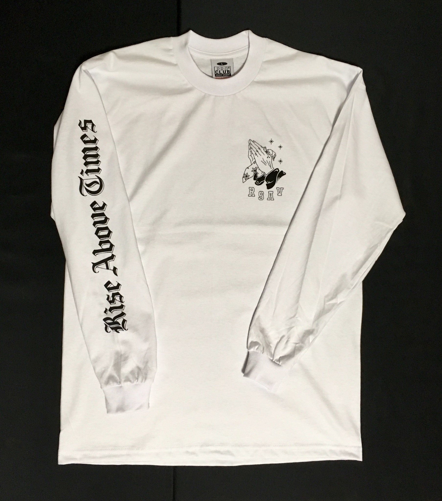 RISE ABOVE 'PRAY HANDS' LONG SLEEVE TEE 極少量入荷！