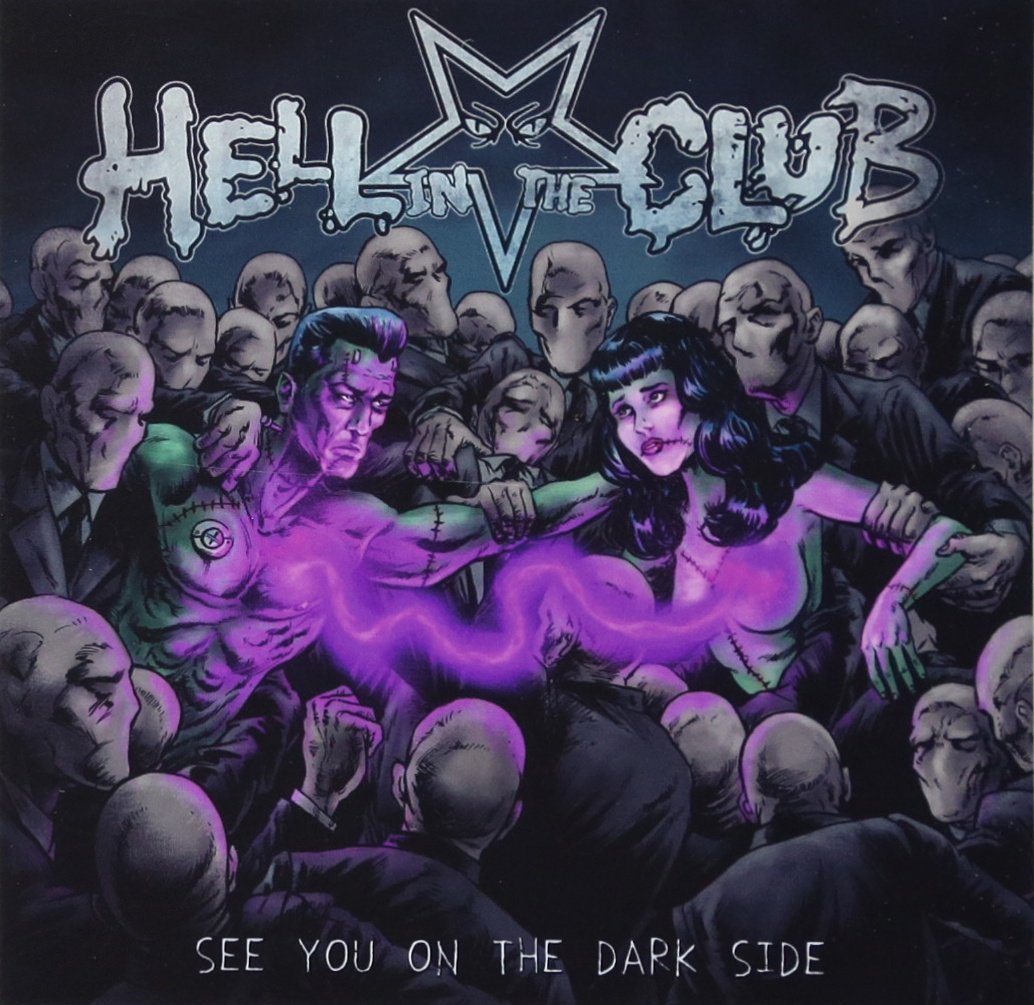 HELL IN THE CLUB - SEE YOU ON THE DARK SIDE