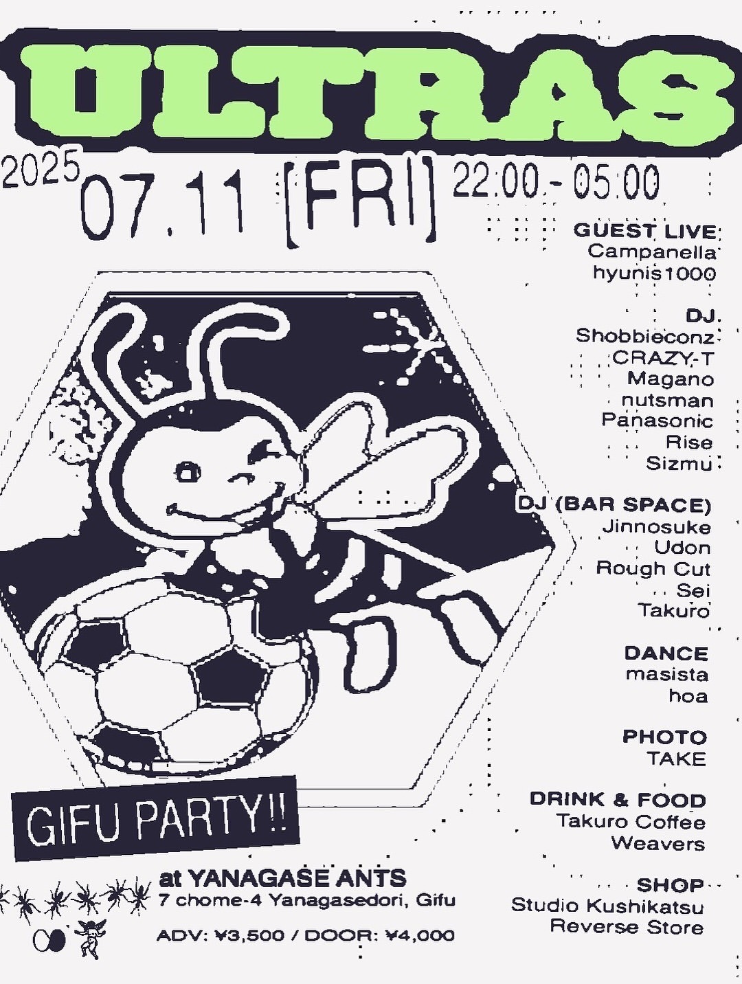 7.11 FRI 【ULTRAS】柳ヶ瀬 ants
