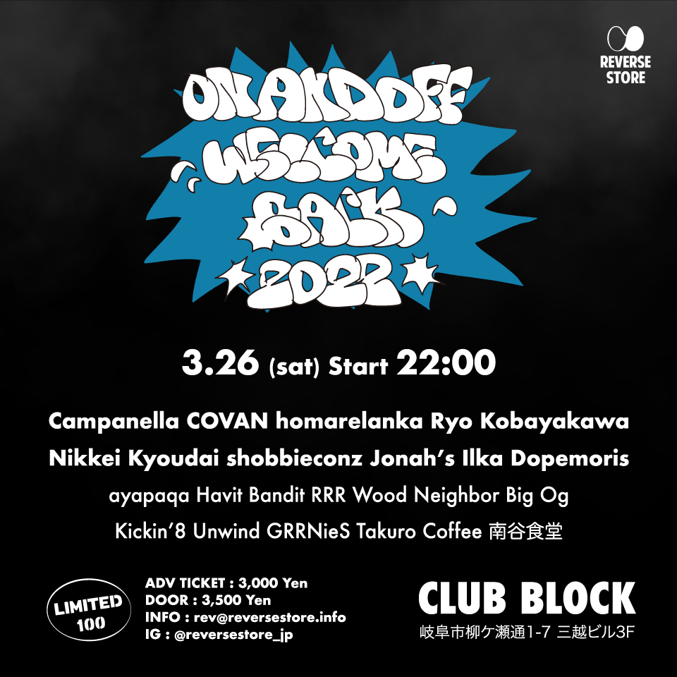 3.26(sat) ON AND OFF “WELCOME BACK 2022” at.BLOCK