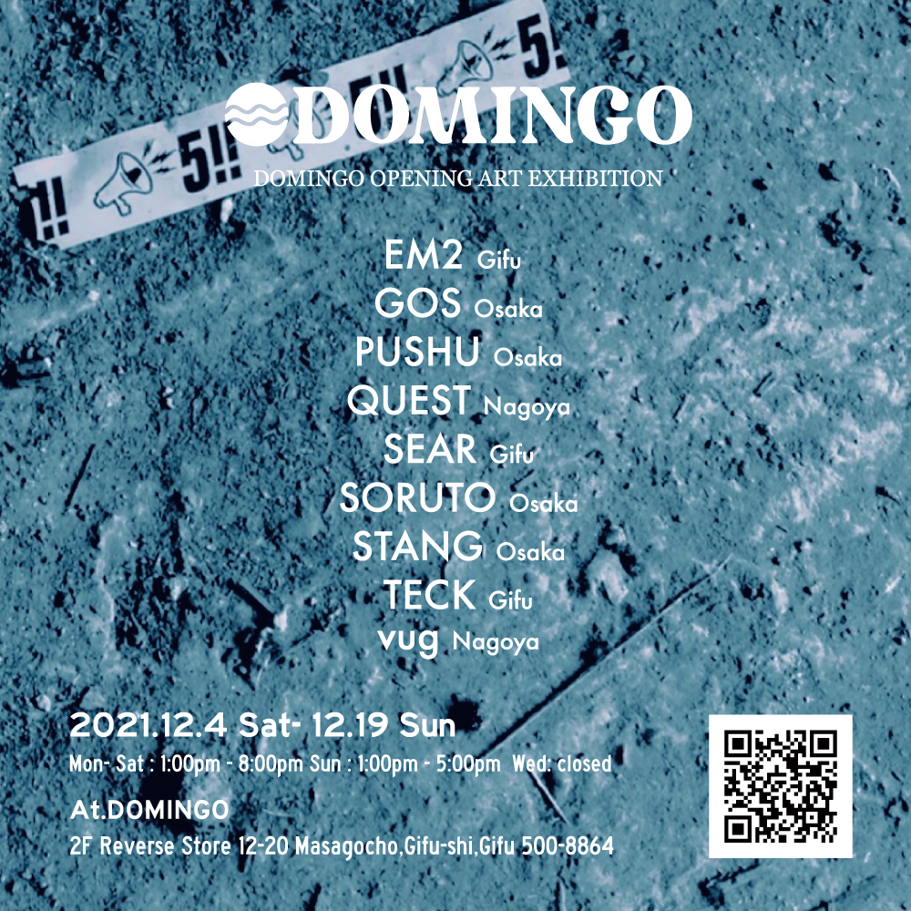 DOMINGO OPENING EXHIBITION 12/4 ~ 12/19