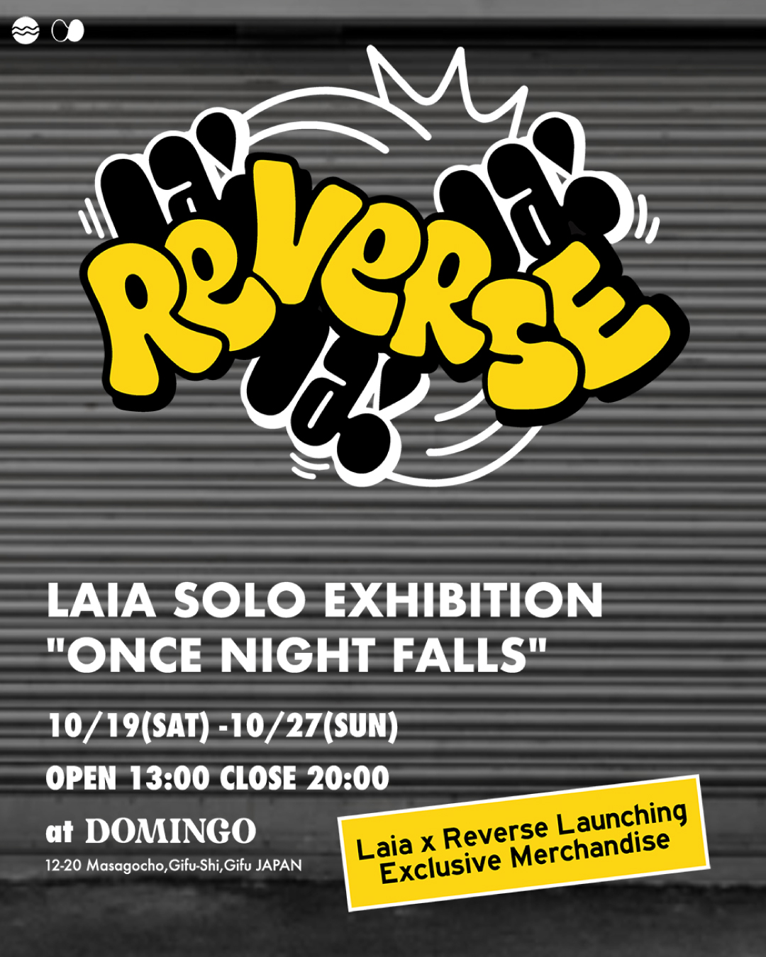 LAIA solo exhibition "ONCE NIGHT FALLS"