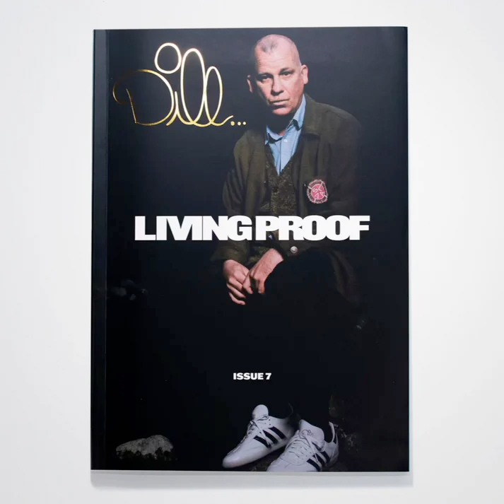 LIVING PROOF MAGAZINE ISSUE 7