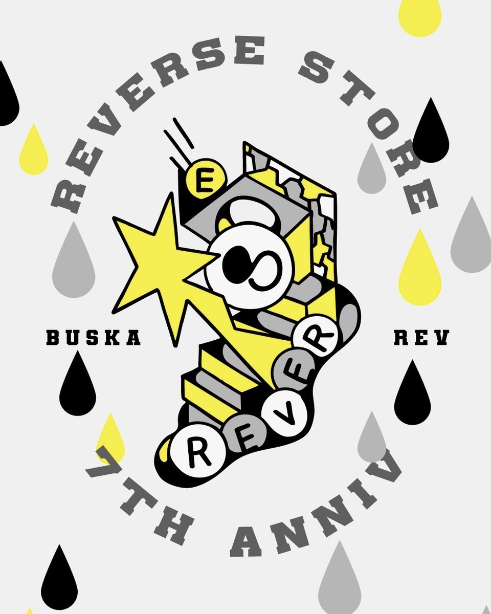 REVERSE STORE 7TH ANNIV & BUSKA TATTOO 3DAYS