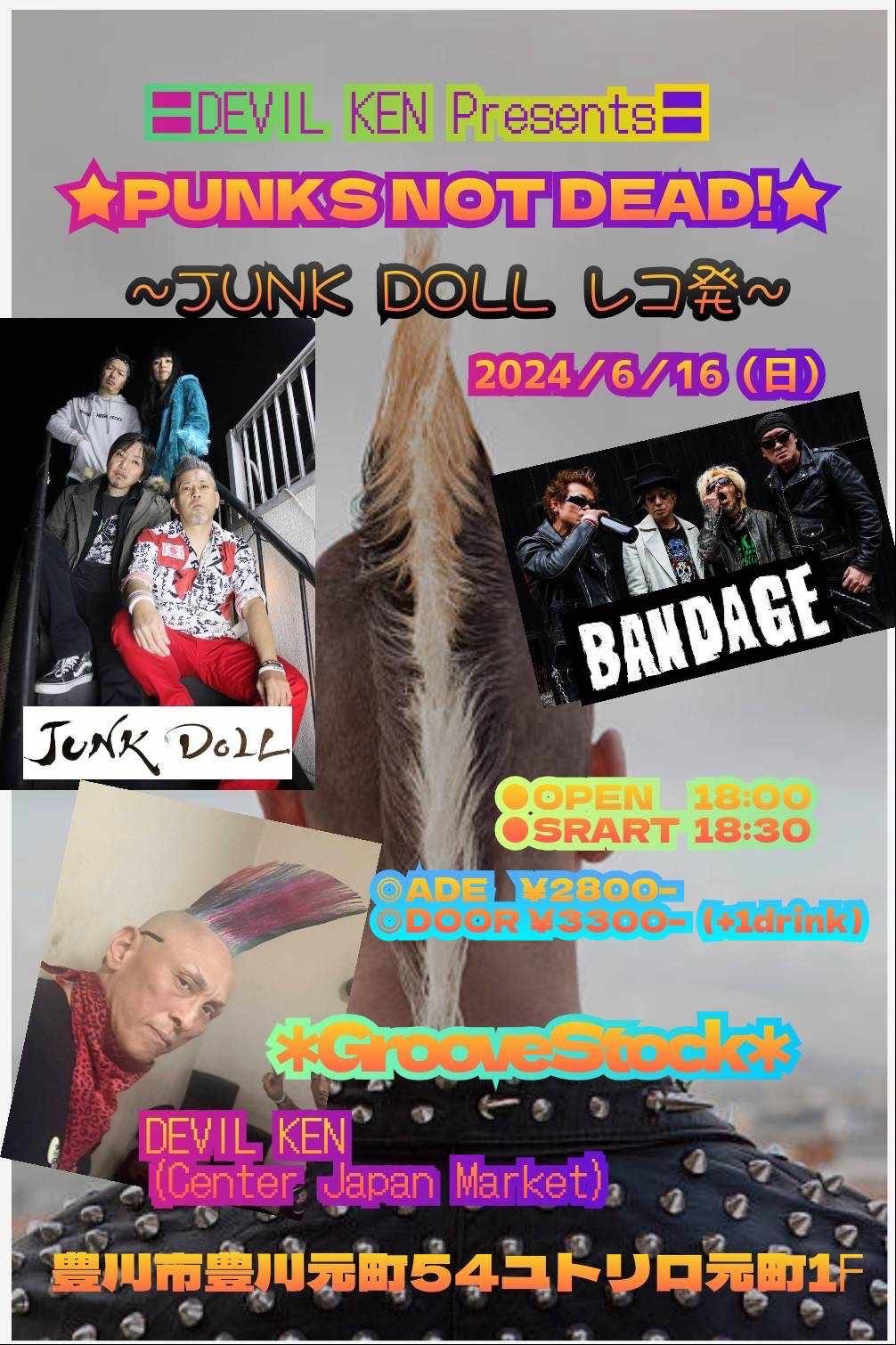 2024年 JUNK DOLL Schedule + News!   6-16 Sunday