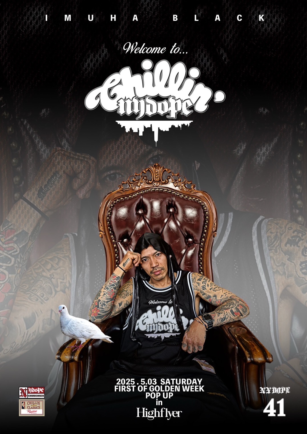 【 5/3 】CHILLIN'×NY DOPE オリジナルバスケユニフォーム発売POPUPのお知らせ