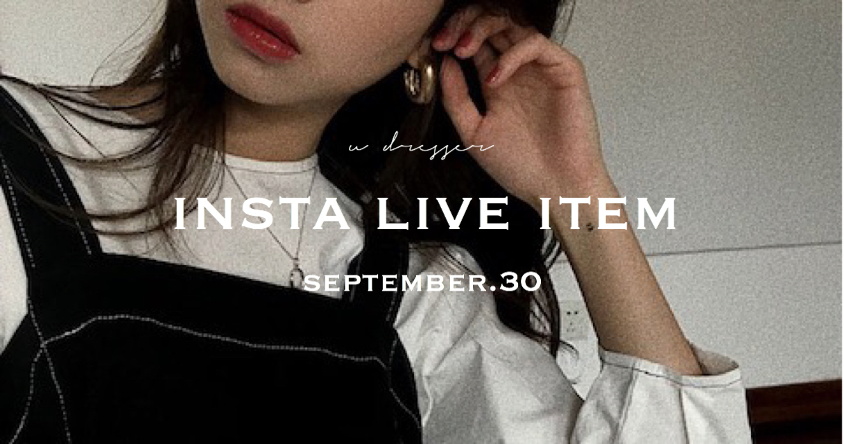 ♡ INSTA LIVE item ~ September 30 ~ ♡