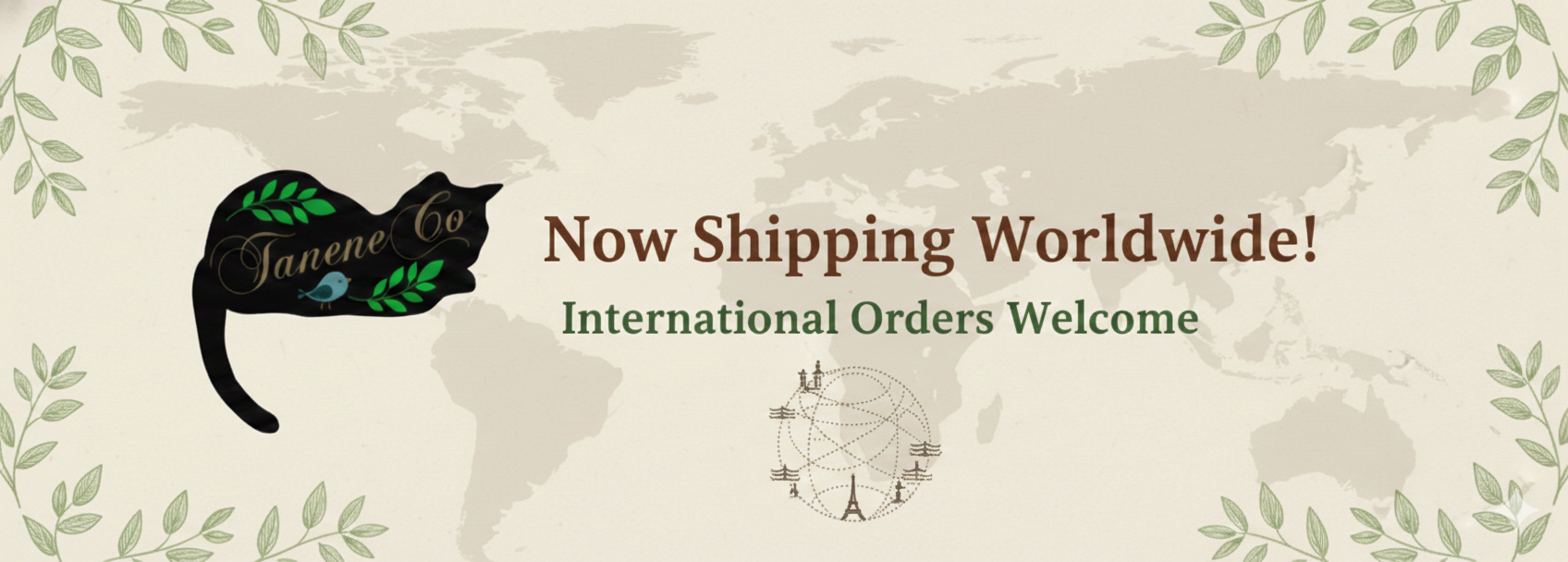 We Now Ship Worldwide!