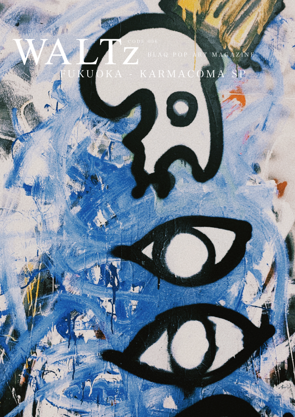 WALTz 006 - KARMACOMA SP