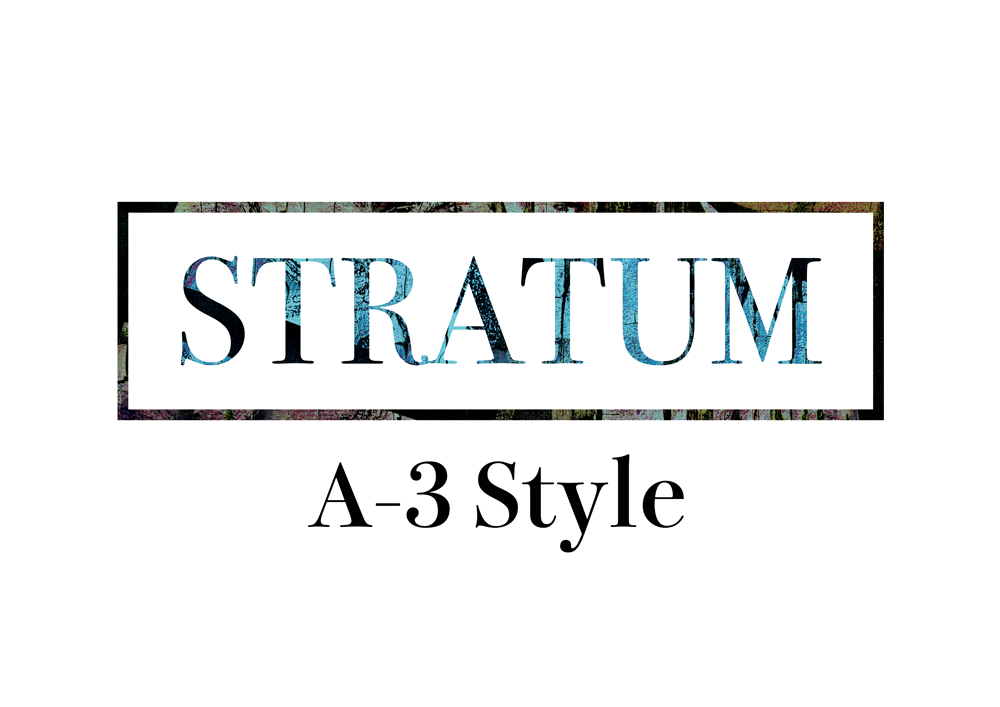 STRATUM / A-3 STYLE