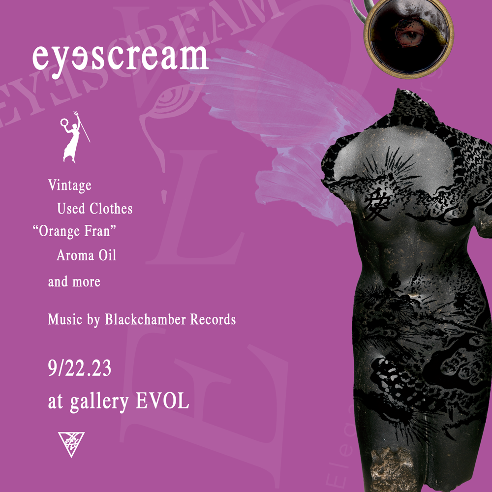 eyescream / gallery EVOL