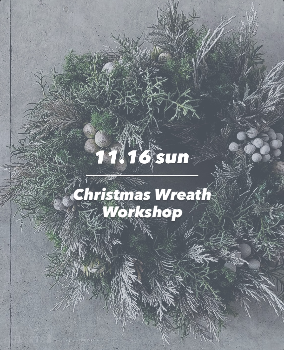 【11月16日(日) 限定】 クリスマス フレッシュリース ワークショップ