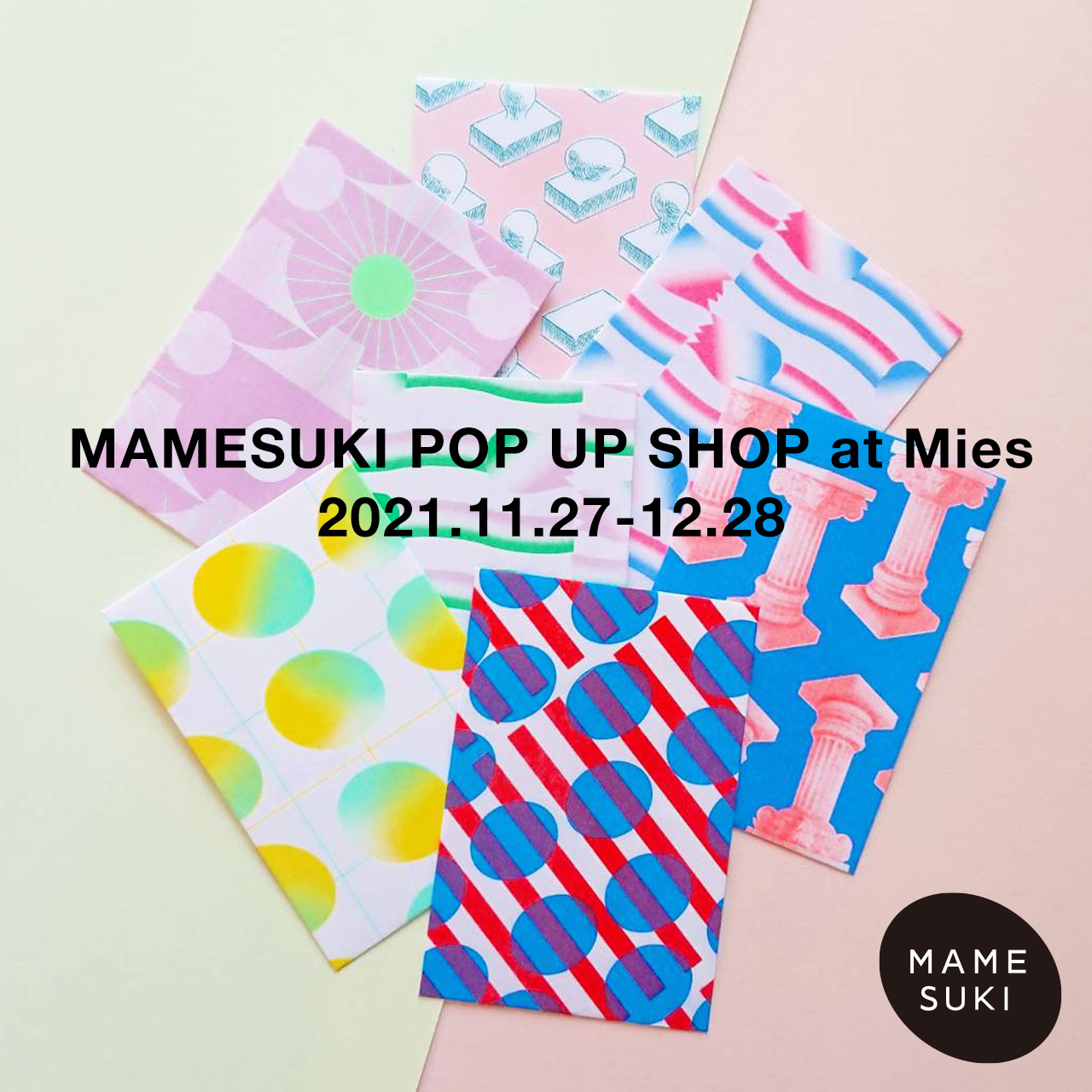 【MAMESUKI POP UP SHOP at Mies】2020.11/27(sat)より開催