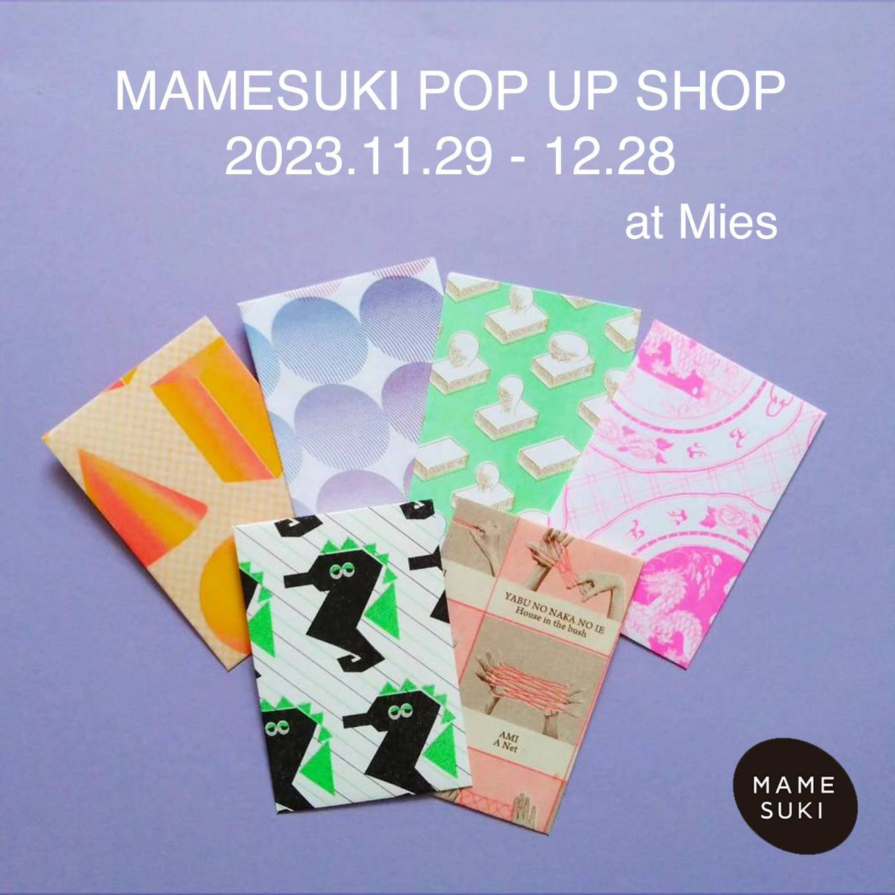 【MAMESUKI POP UP SHOP at Mies】2023.11/29(WED)より開催！